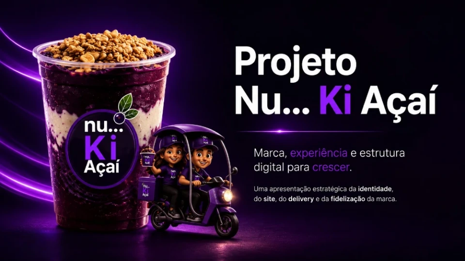 Case Nu...Ki Açaí — Gastronomia e Delivery